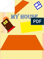 MY HOUSE