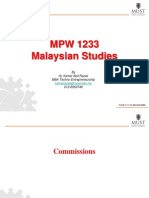 MPW 1233 Malaysian Studies: by Hj. Kamal Abd Razak MBA Techno-Entrepreneurship 012-6550746