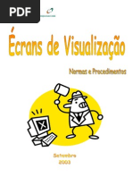 1189264964 479.Ecrans de Visualizacao-normas e Procedimentos