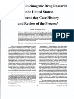 Human Hallucinogenic Drug Research in The United States A Present-Day Case History and Review of The Processf