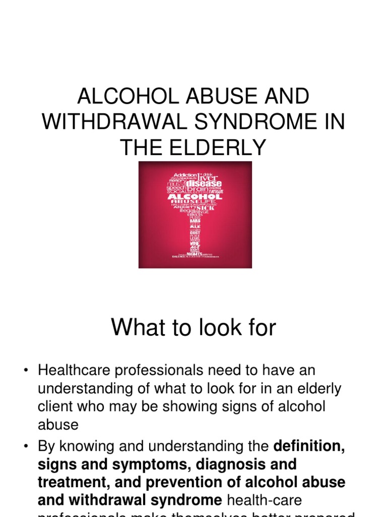 alcohol abuse and withdrawal syndrome in the elderly presentation
