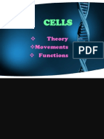 Cells: Theory Movements Functions