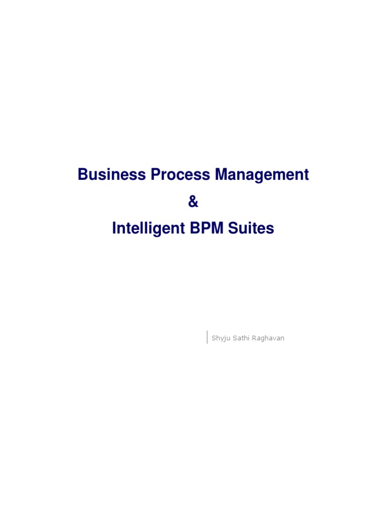 Business Process Management & Intelligent BPM Suites | PDF | Business ...