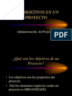 Administración de Proyectos Objetivos Del Proyecto