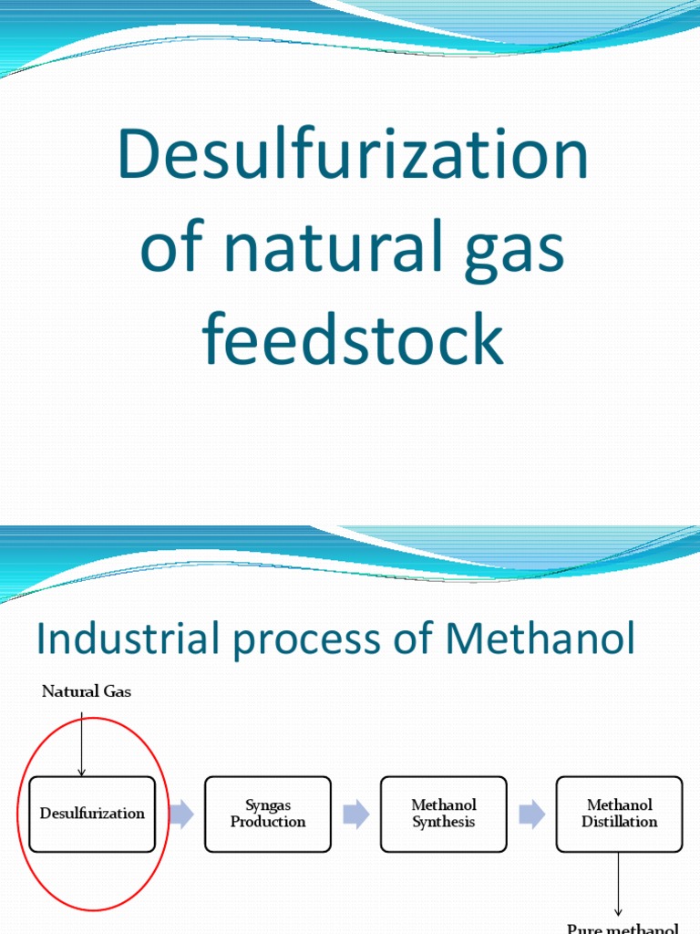 Desulfurization of Natural Gas Feedstock | PDF | Zinc Oxide | Sulfur