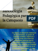 Metodología Pedagógica para La Catequesis