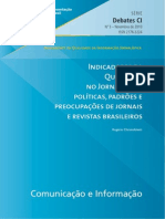 Indicadores Da Qualidade No Jornalismo - Políticas, Padrões e Preocupações de Jornais e Revistas Brasileiros