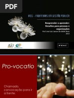 Reaprender a aprender - Desafios para pessoas e organizações (prof. José Luiz Jansen de Mello Neto)