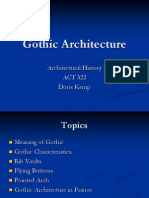 Gothic Architecture: Architectural History ACT 322 Doris Kemp