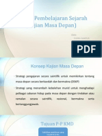 Kaedah Pembelajaran Sejarah (Kajian Masa Depan)