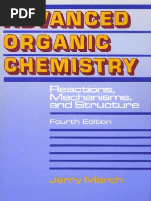 ADVANCED ORGANIC CHEMISTRY 第四版 ADVANCED ORGANIC CHEMISTRY 第四版 Advanced In Organic