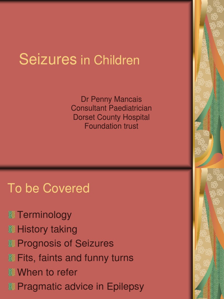 Seizures in Children1 | PDF | Epilepsy | Episodic And Paroxysmal Disorders