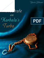 Why Prostrate on Karbala's Turba
- Yasin Jibouri - XKP