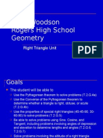 Ryan Woodson Rogers High School Geometry: Right Triangle Unit