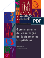Saude Cidadania Vol 11 Gerenciamento de Manutencao de Equipamentos Hospitalares [443 090212 SES MT]