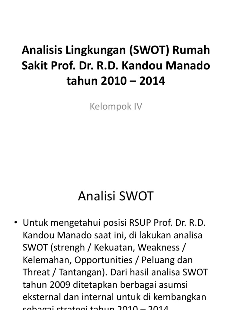 Analisis Lingkungan Swot Rumah Sakit Prof Kandou