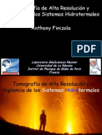 Tomografía de Alta Resolución y Vigilancia de Los Sistemas Hidrotermales Anthony Finizola