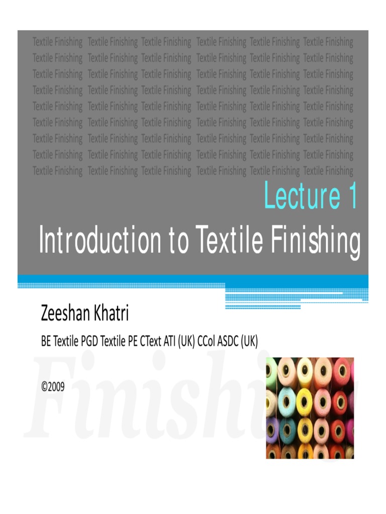WWW (1) .Thefreelibrary4u.tk Lec+1-+Introduction+to+Textile+Finishing 2 ...
