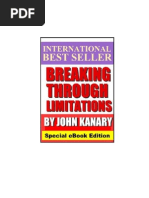 Breaking Through Limitations by John Kanary