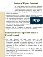 Present Status of Kyoto Protocol