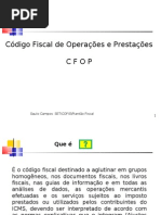Explicação Código Fiscal de Operação e Prestação - CFOP