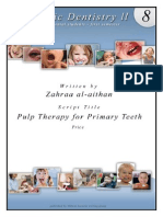 1) Pulp Therapy For Primary Teeth