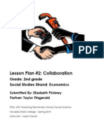 Lesson Plan #2: Collaboration: Grade: 2nd Grade Social Studies Strand: Economics