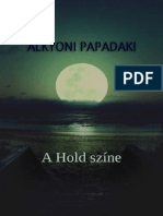 Alkyoni Papadaki - A Hold Színe