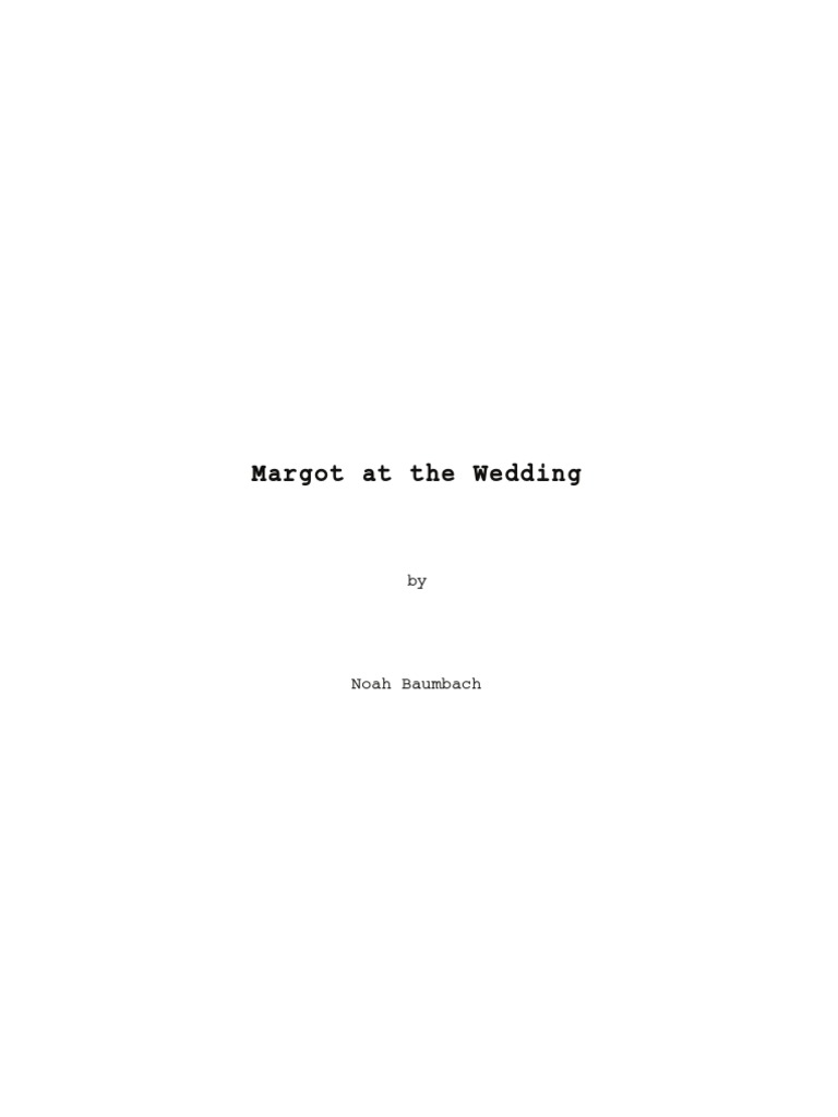 Margot at The Wedding Final Script PDF Leisure