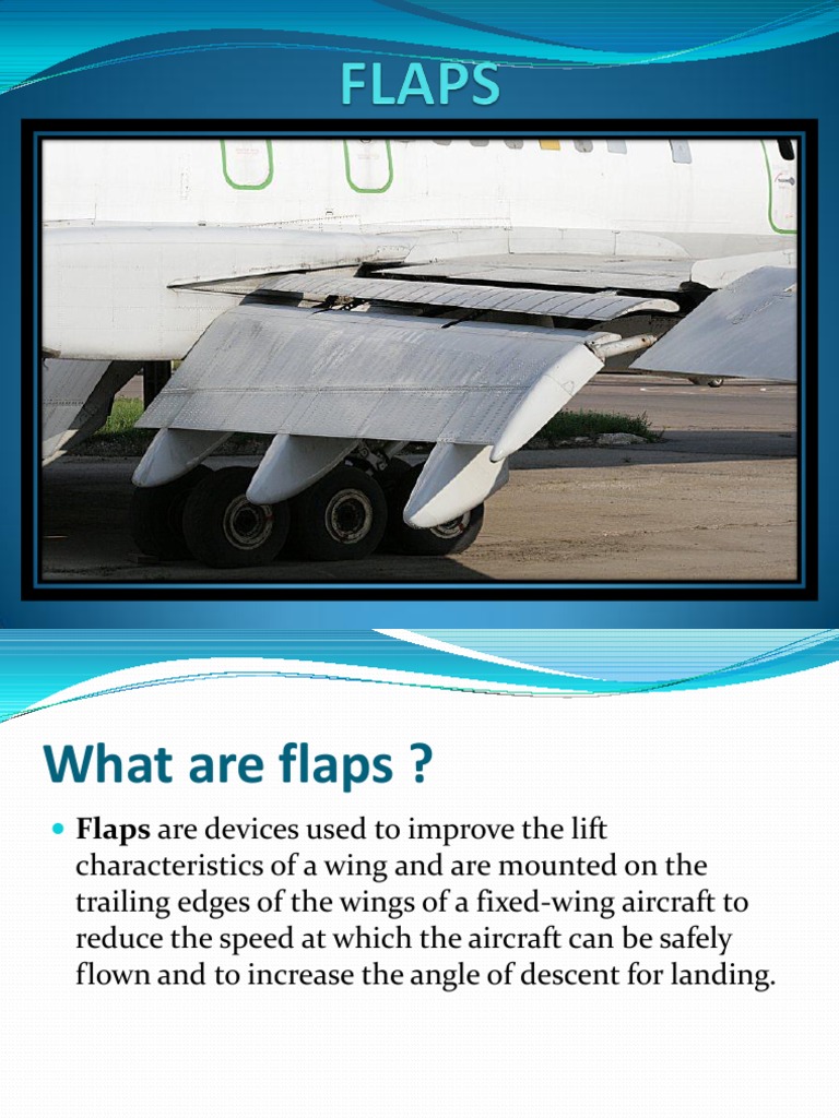 Flaps | PDF | Flap (Aeronautics) | Lift (Force)