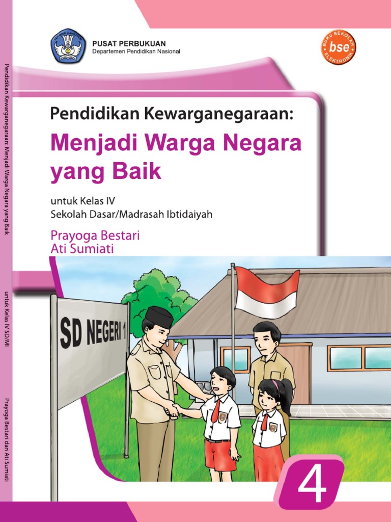 SD Kelas 4 Pendidikan Kewarganegaraan Menjadi Warga Negara Yang Baik