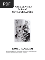 A Arte de Viver para As Novas Geracoes - Raoul Vaneigem (Revisado ...