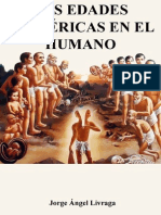 Las Edades Esotericas en El Humano (Jorge Ángel Livraga)