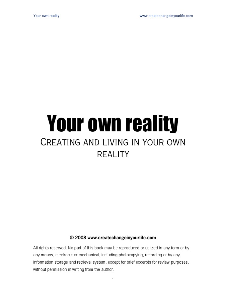 Your Own Reality | PDF | Mind | Thought