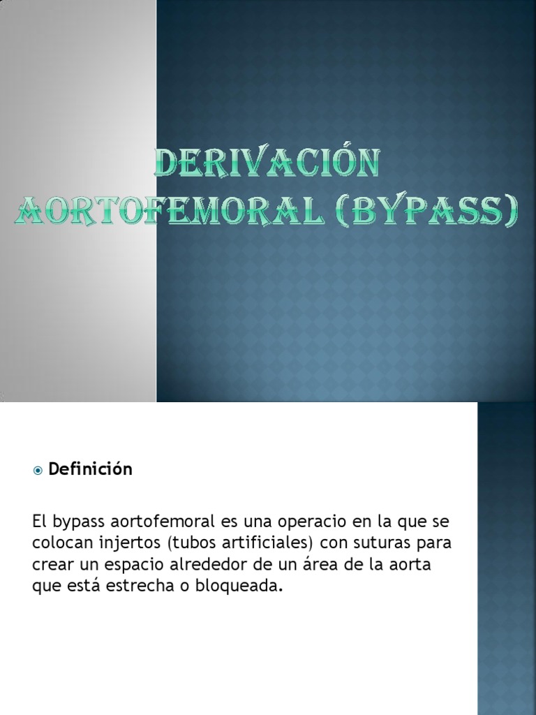 Bypass Aortofemural | PDF | Aorta | Anestesia