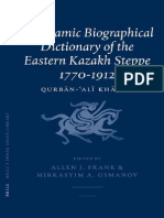 Allen J. Frank, Mirkasyim a. Usmanov an Islamic biographical dictionary of the Eastern Kazakh Steppe, 1770-1912