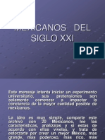 Mexicanos Del Siglo Xxi