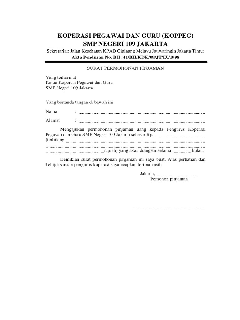Surat Permohonan Peminjaman Uang Koperasi Surat permohonan izin usaha simpan pinjamunit usaha simpan pinjam bagi koperasi simpan pinjam atau koperasi jenis lain yang memiliki unit simpan pinjam.
