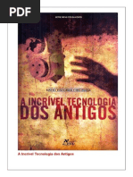 David H Childress - A Incrível Tecnologia dos Antigos