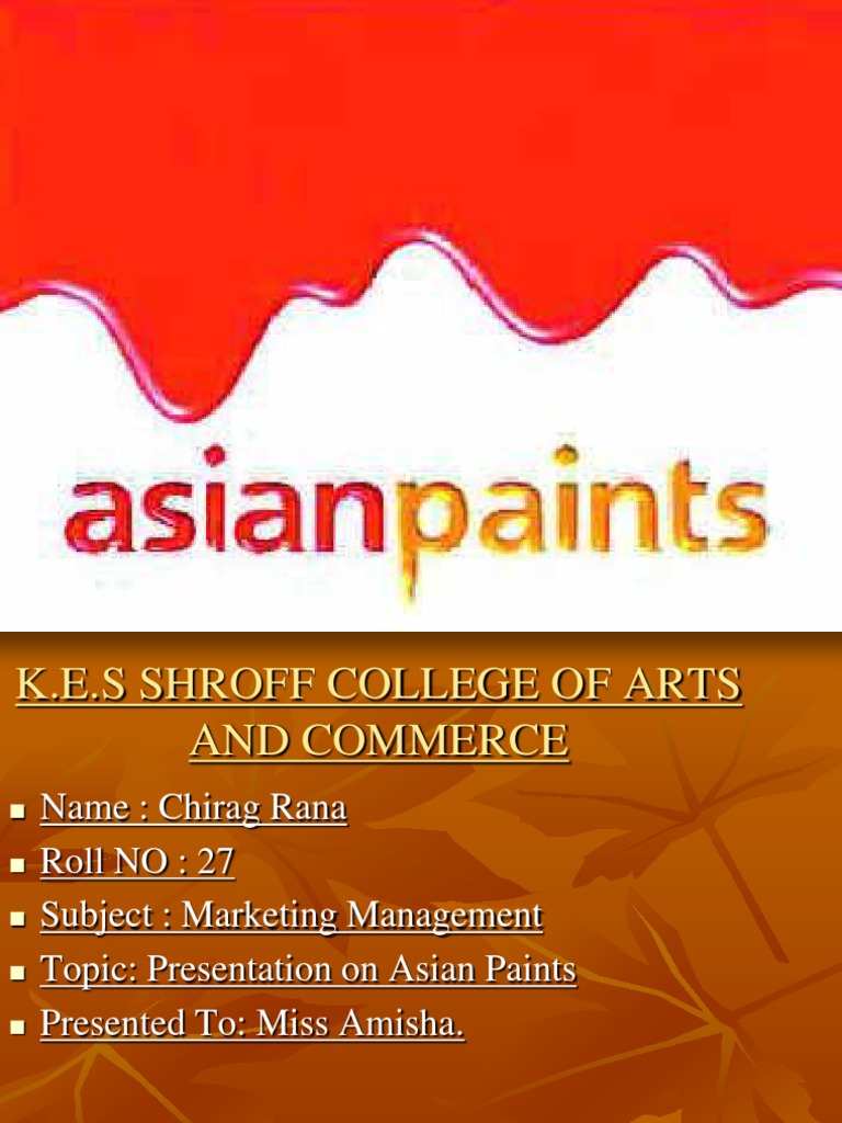 Presentation On Asian Paints PDF Paint Manmade Materials