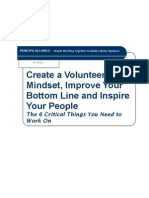 Create A Volunteer Mindset, Improve Your Bottom Line and Inspire Your People