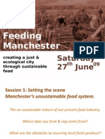 FeedingManchester Session One & Two Presentations