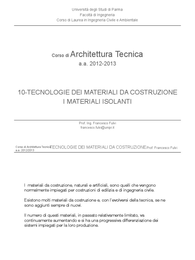10 at i materiali isolanti 12 13.pdf corso architettura tecnica Nuovi materiali da costruzione