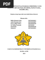 Download ANALISIS PENGGUNAAN BAHASA INDONESIA YANG BAIK DAN BENAR PADA SPANDUK PAPAN NAMA BALIHO DLL by Ridha R Sufri SN208564386 doc pdf