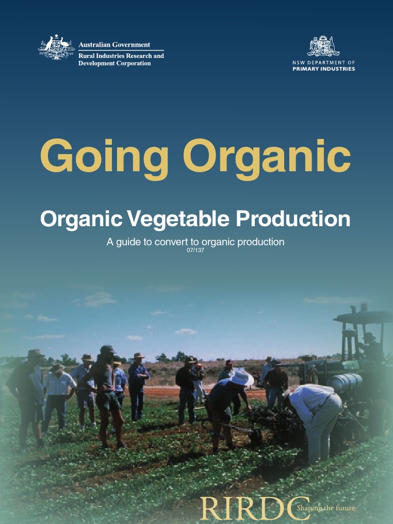 Organic Vegetable Gardening: A Guide | PDF | Organic Farming | Crop ...