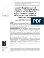 Perceived significance of information security governance to predict the information security service quality in software service industry An empirical analysis Sanjay Bahl and O.P. Wali Indian Institute of Foreign Trade, New Delhi, India