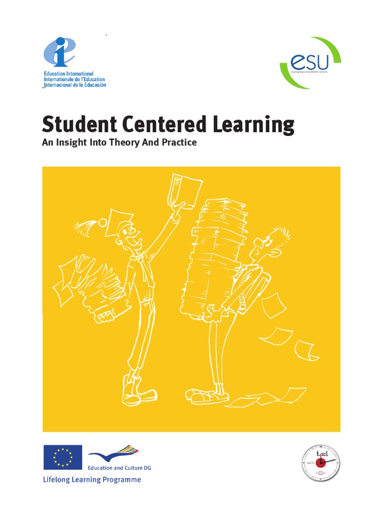 Student Centered Learning An Insight Into Theory and Practice PDF