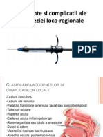 Accidente Si Complicatii Ale Anesteziei Loco-Regionale