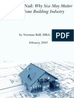Too Big To Nail: Why Size May Matter in The Home Building Industry