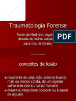 10 - Traumatologia Forense. Introdução e classificação da lesões